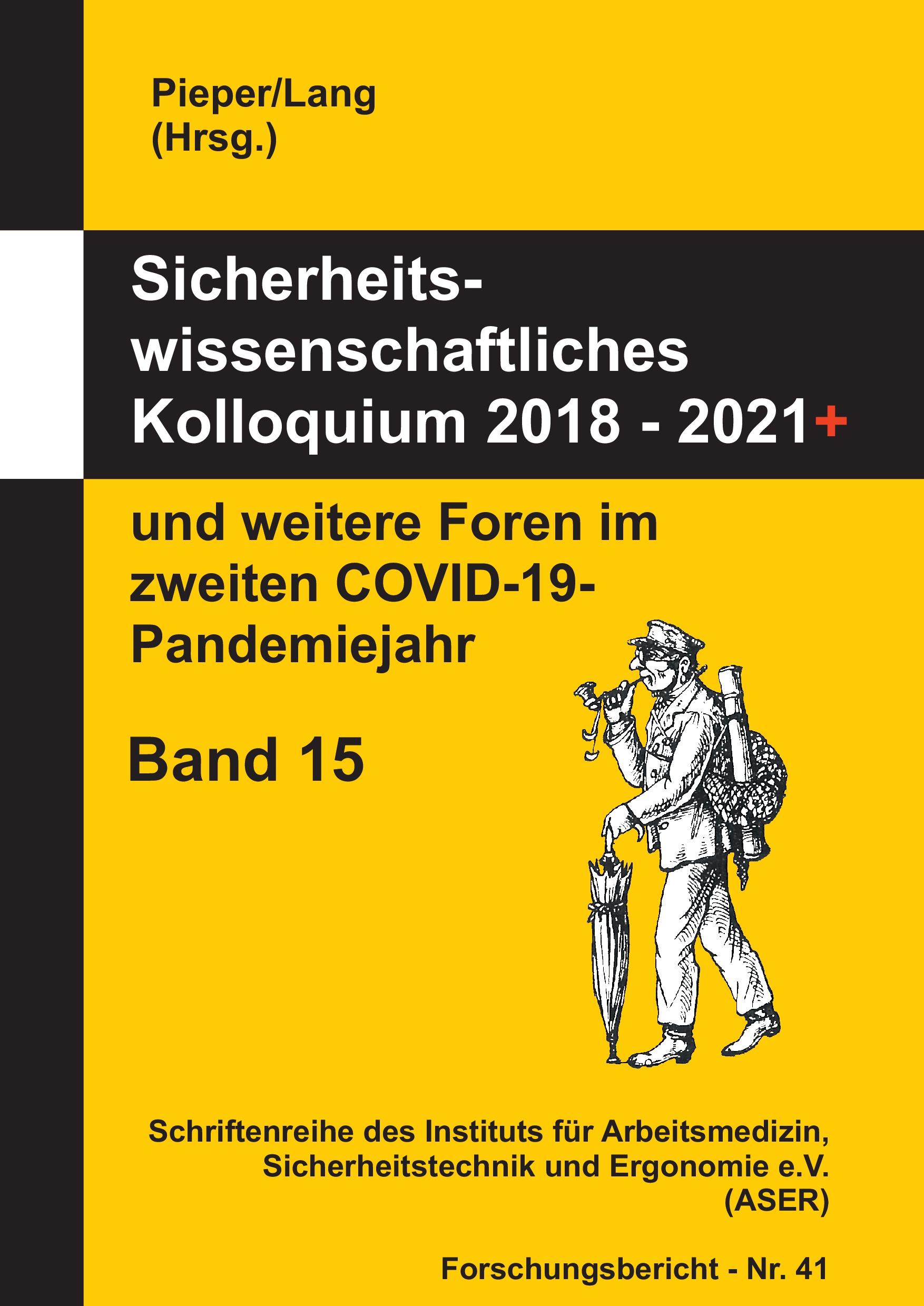 Sicherheitswissenschaftliches Kolloquium