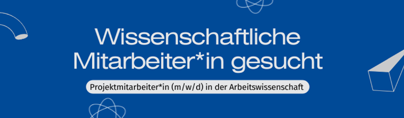 Wissenschaftliche Mitarbeiter*in gesucht