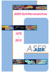 ASER-Schriftenverzeichnis 1975 - 2015