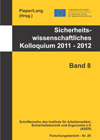 Sicherheitswissenschaftliches Kolloquium 2011 - 2012 (Band 8)