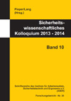 Sicherheitswissenschaftliches Kolloquium 2013 - 2014 (Band 10)