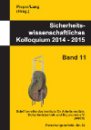 Sicherheitswissenschaftliches Kolloquium 2014 � 2015 (Band 11), klicken Sie auf Cover für eine druckfähihe Auflösung