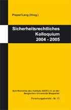 Sicherheitsrechtliches Kolloquium 2004-2005